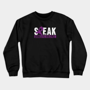 Domestic Violence Crewneck Sweatshirt